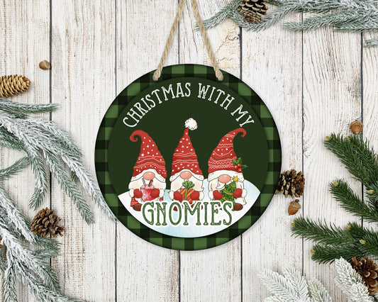 Christmas With My Gnomies - 10" Round Door Hanger